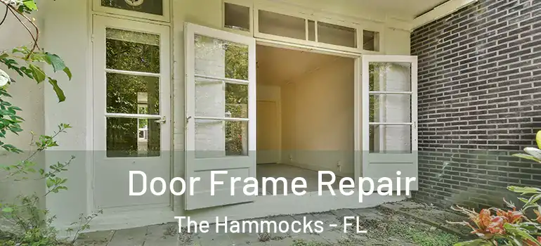  Door Frame Repair The Hammocks - FL