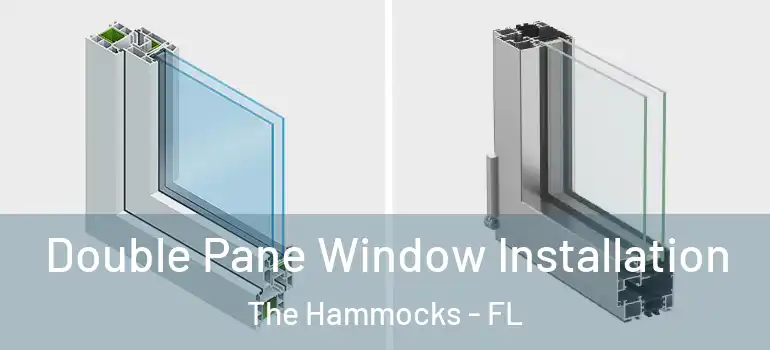 Double Pane Window Installation The Hammocks - FL