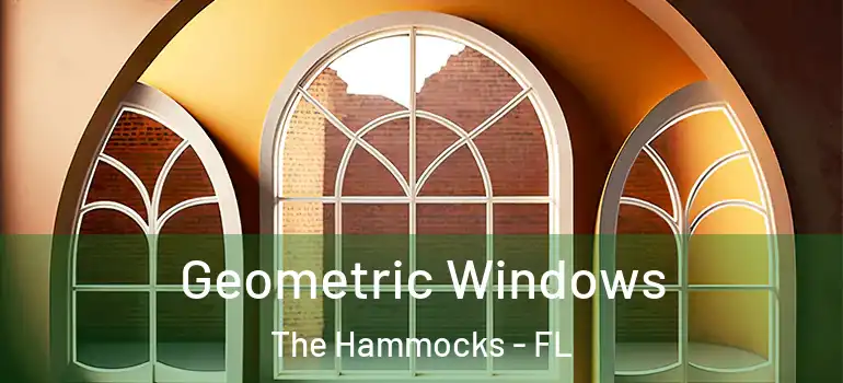  Geometric Windows The Hammocks - FL