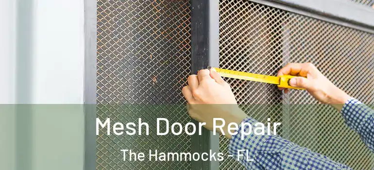  Mesh Door Repair The Hammocks - FL