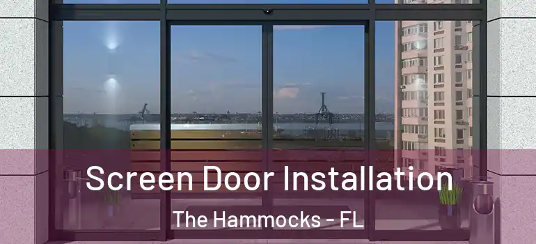  Screen Door Installation The Hammocks - FL
