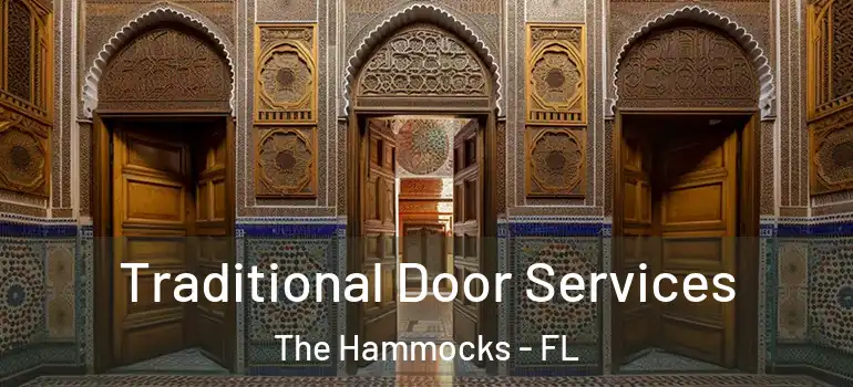  Traditional Door Services The Hammocks - FL