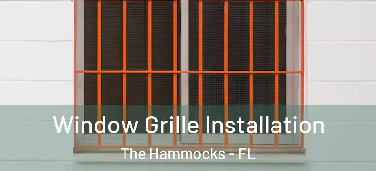  Window Grille Installation The Hammocks - FL